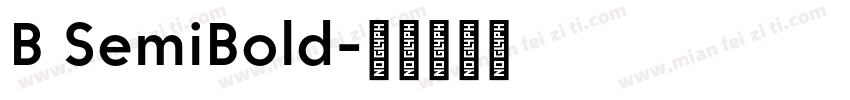 B SemiBold字体转换